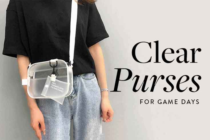 clear purses with style