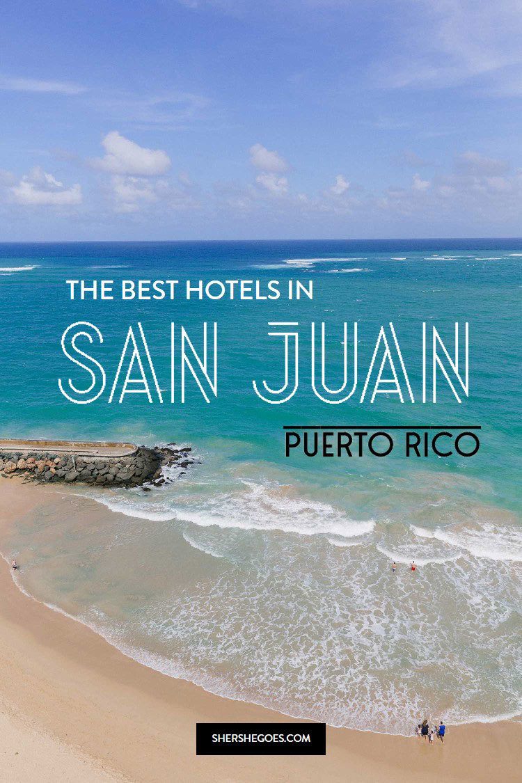 best-hotels-in-san-juan-puerto-rico