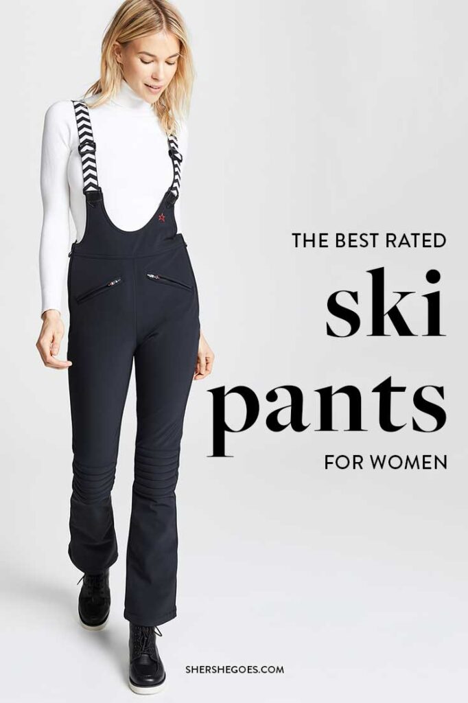 The Most Flattering Womens Ski Pants to Keep You Warm & Dry (2022)