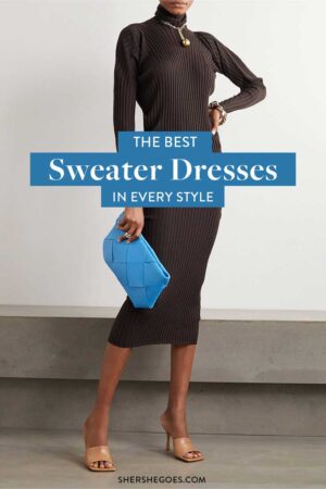 The Best Sweater Dresses For Cozy Chic Style (2023)