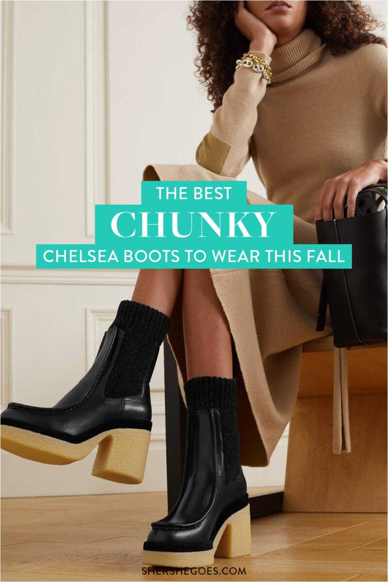 The Best Chunky Chelsea Boots to Make a Statement (2023)