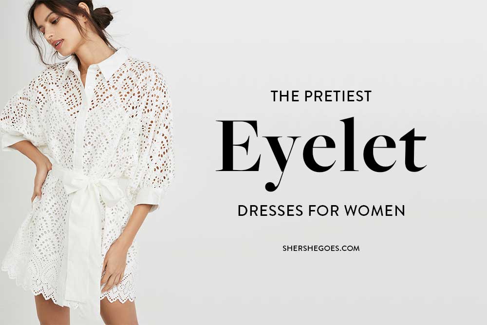 Women's Eyelet Dresses