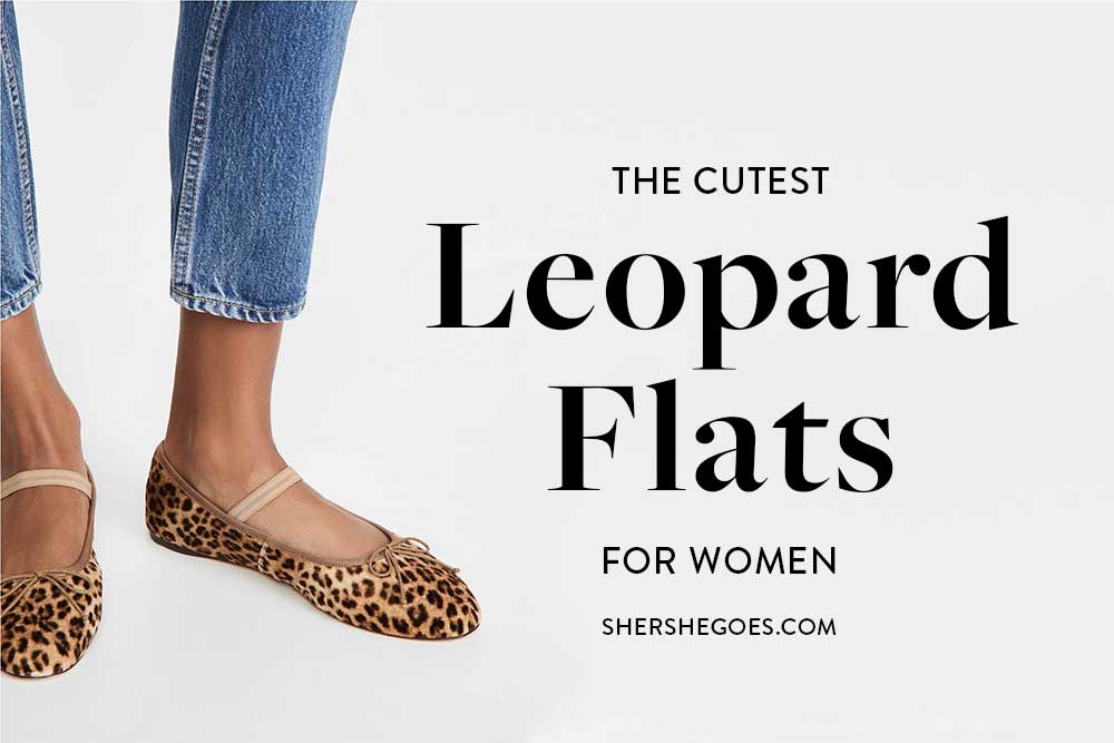 Get Spotted: The 6 Best Leopard Flats for Women (2021)