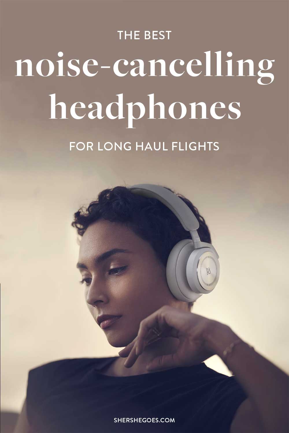 Best noise cancelling headphones for online flying