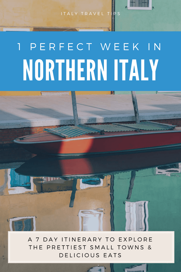 northern italy itinerary