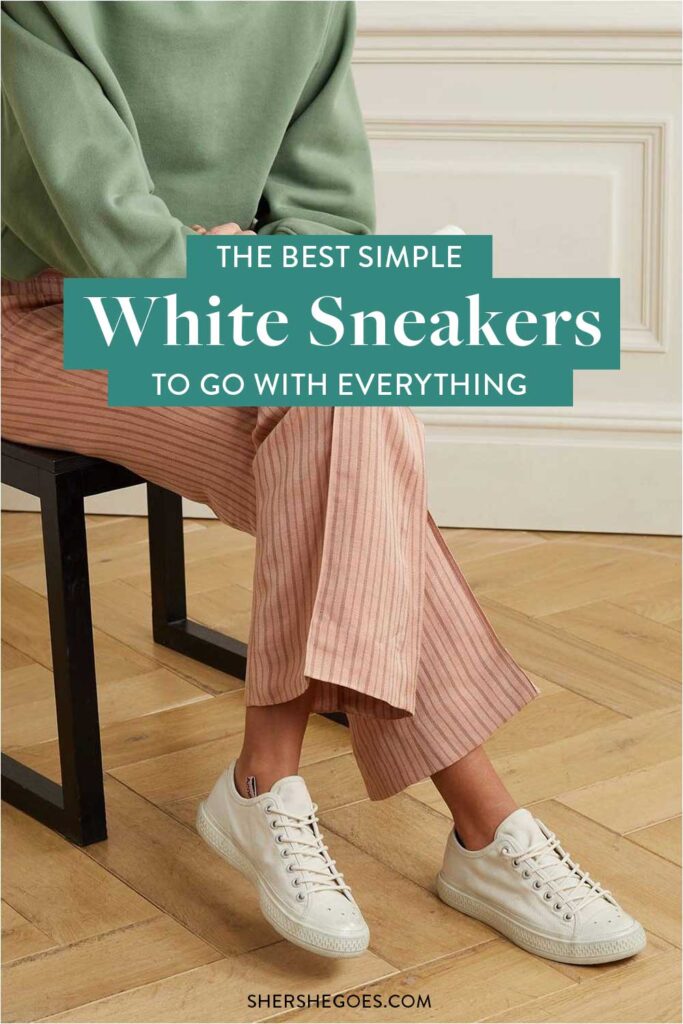 Best White Sneakers for Women 2021 - Minimalist & Easy to Style!