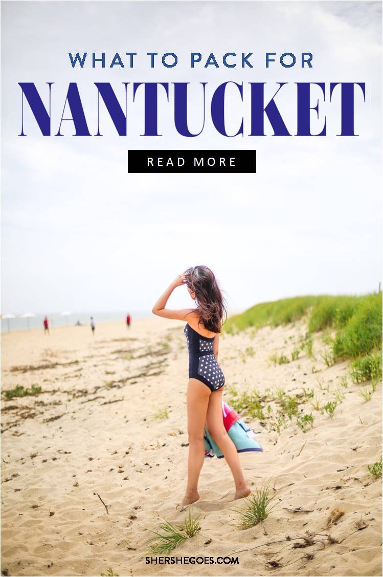 what to pack for nantucket