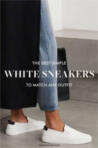 Best White Sneakers for Women 2021 - Minimalist & Easy to Style!