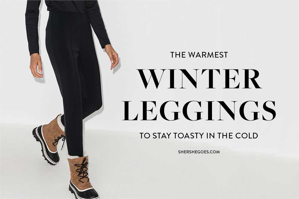 The 6 Best Winter Leggings for Women (2021)